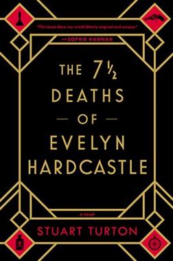 The 7 1/2 Deaths of Evelyn Hardcastle preview image