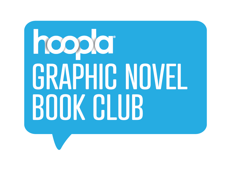 Hoopla Graphic Novel Book Club graphic novel spotlight